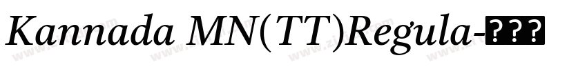 Kannada MN(TT)Regula字体转换